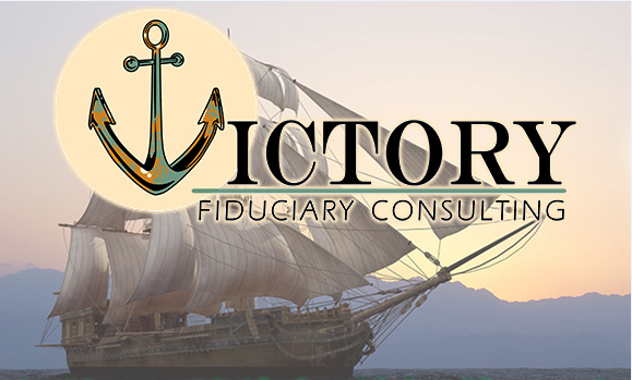 Latest News from Victory Fiduciary Consulting – July 2018